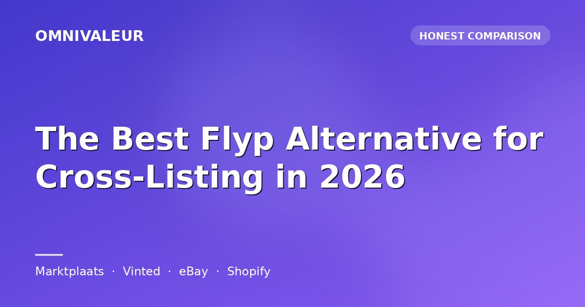 The Best Flyp Alternative for Cross-Listing in 2026