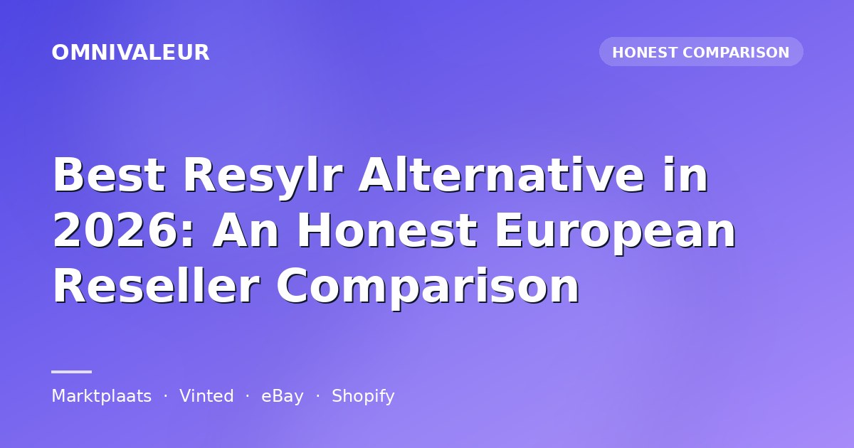 Best Resylr Alternative in 2026: An Honest European Reseller Comparison